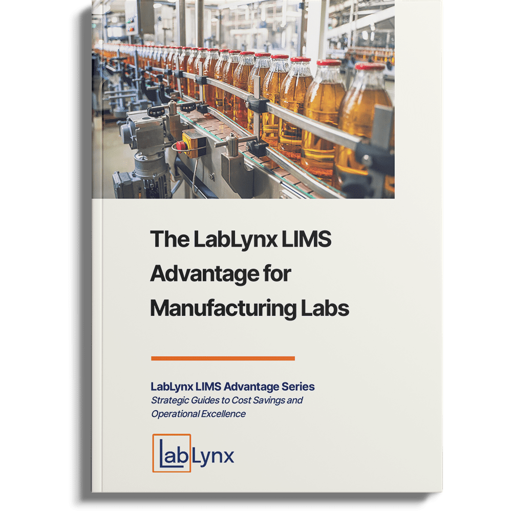 The LabLynx LIMS Advantage for Manufacturing Labs | LabLynx LIMS